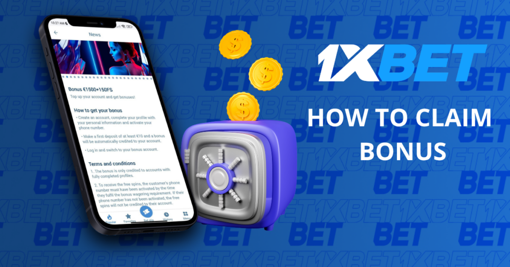How to claim a 1xBet bonus